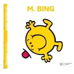 Hachette Jeunesse Monsieur - Madame tome 41 - Monsieur Bing pas cher