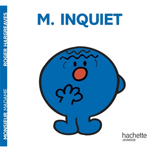 Hachette Monsieur Inquiet Roger Hargreaves pas cher