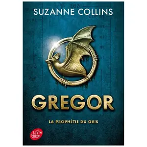 Comparateur de prix : Livre de Poche Jeunesse Gregor. Vol. 1. La prophétie du Gris Suzanne Collins