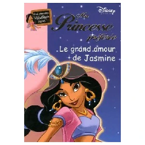 Hachette Le grand amour de Jasmine Walt Disney company pas cher