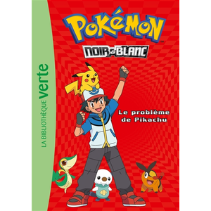 Comparateur de prix : Hachette Jeunesse Pokémon : noir & blanc. Vol. 1. Le problème de Pikachu godeau, natacha