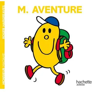 Hachette Jeunesse Monsieur Aventure pas cher