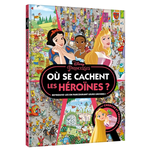 DISNEY PRINCESSES - Où se cachent les héroïnes ? - Cherche et trouve pas cher