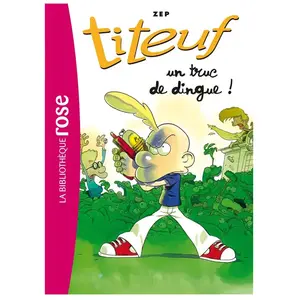 Bb Rose Verte Titeuf Tome 14 - Un Truc De Dingue !