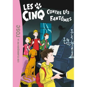 Hachette Le club des Cinq. Vol. 39. Les Cinq contre les fantômes Claude Voilier pas cher
