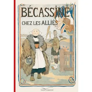 Gautier-Languereau Bécassine Tome 4 - Bécassine Chez Les Alliés