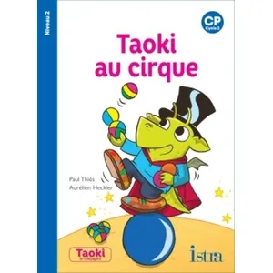Comparateur de prix : Istra Taoki et compagnie CP - Taoki au cirque Album 2 - Edition 2018