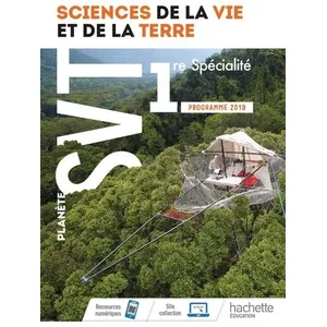 Hachette Education Planète SVT 1ère - Livre élève