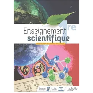 ISBN Hachette Education Enseignement Scientifique 1ère - Livre élève pas cher