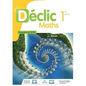 Comparateur de prix : ISBN Déclic Maths 1ère - Livre élève