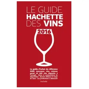 Comparateur de prix : Livre de cuisine HACHETTE Guide Hachette des vins 2016