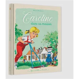 Hachette Enfants Caroline dans sa maison cartonné pas cher