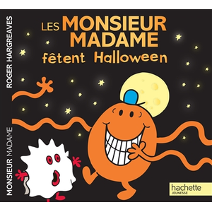 Hachette Jeunesse Les Monsieur Madame fêtent Halloween pas cher