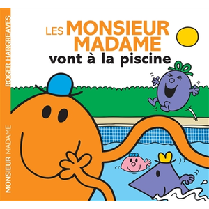 Hachette Monsieur Madame hors-série - Les Monsieur Madame Vont à la Piscine