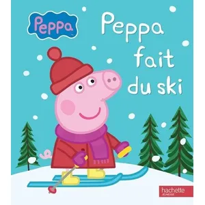 Comparateur de prix : Hachette Jeunesse Peppa Pig - Peppa Fait Du Ski