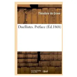 Duellistes. Préface pas cher