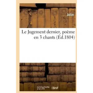 Le Jugement dernier, poème en 3 chants pas cher