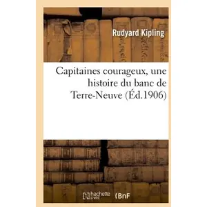 Capitaines courageux, une histoire du banc de Terre-Neuve