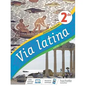ISBN Hachette Education Via Latina Latin Option LCA 2de - Livre Elève pas cher