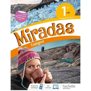 Hachette Education Miradas 1ère - Livre Élève