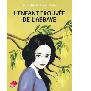 Ldp Jeunesse L'enfant Trouvé De L'abbaye pas cher