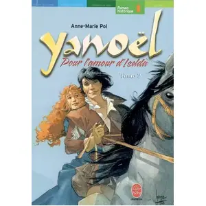 Comparateur de prix : Yanoël Tome 2 - Pour L'amour D'iselda