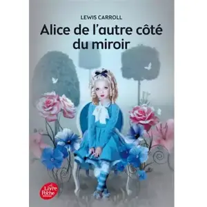 ISBN Livre de Poche Jeunesse Alice de l'autre côté du miroir Lewis Carroll pas cher