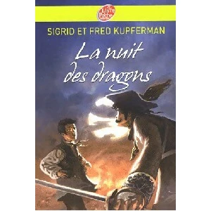 Livre de Poche Jeunesse La nuit des dragons Sigrid Kupferman, Fred Kupferman pas cher