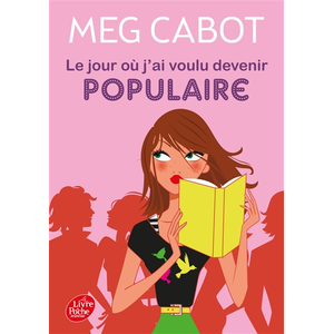 Livre de Poche Jeunesse Le jour où j'ai voulu devenir populaire Meg Cabot pas cher