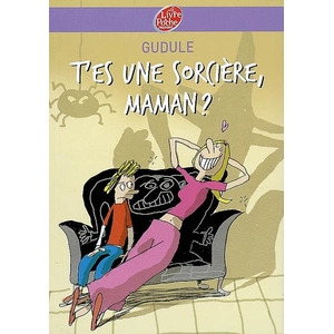 Livre de Poche Jeunesse T'es Une Sorcière, Maman ? pas cher