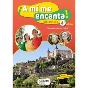 Comparateur de prix : Hachette Education A mi me encanta espagnol cycle 4 / 4e LV2 - Livre élève - éd. 2017