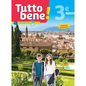 ISBN Tutto bene! italien cycle 4 / 3e LV2 - Livre élève - éd. 2017 pas cher