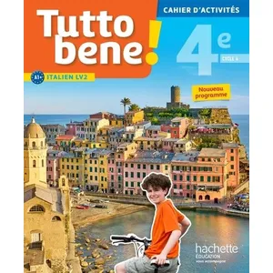 ISBN Tutto bene! italien cycle 4 / 4e LV2 - Cahier d'activités - éd. 2017