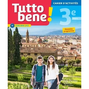 ISBN Tutto bene! italien cycle 4 / 3e LV2 - Cahier d'activités - éd. 2017 pas cher