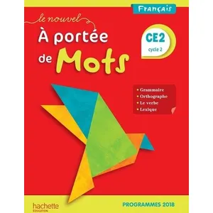 Comparateur de prix : Hachette Education Français CE2 Le Nouvel A portée de mots. Manuel élève , Edition 2019