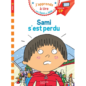 ISBN Hachette Education Sami et Julie CP Niveau 1 Sami s'est perdu pas cher
