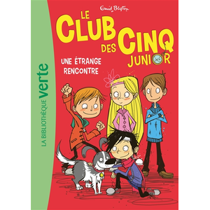Bb Rose Verte Le Club des Cinq Junior 03 - Une étrange rencontre pas cher