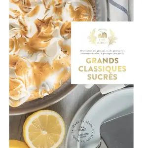 Hachette Pratique Grands classiques sucrés (Relié) pas cher