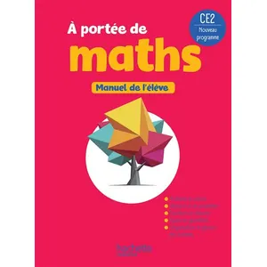 Comparateur de prix : A Portée De Maths Ce2 - Livre Élève