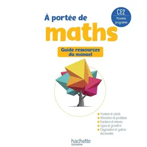 Comparateur de prix : Maths Ce2 A Portée De Maths - Guide Du Manuel