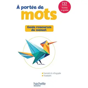 Le nouvel A portée de mots CE2 - Guide ressources du manuel broché pas cher