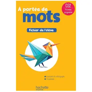 Le nouvel A portée de mots CE2 - Fichier élève broché pas cher