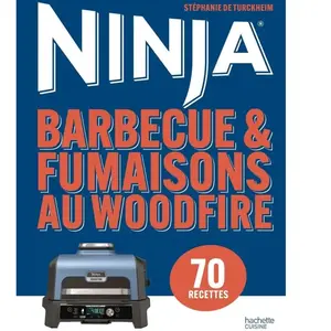 Livre de cuisine HACHETTE Barbecue & Fumaisons au Woodfire Ninja