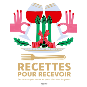 Recettes pour recevoir relié pas cher