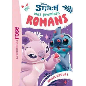 Mes premiers romans Stitch Tome 5 : Angel est là ! pas cher