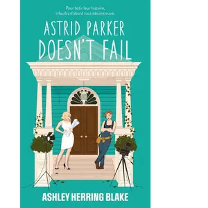 Astrid Parker doesn't Fail - Bright Falls - tome 2 Poche pas cher