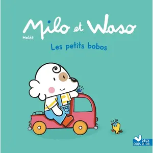 Milo & Waso les petits bobos - Laurent Dumortier - Hachette Enfants - cartonné - Album jeunesse cartonné pas cher