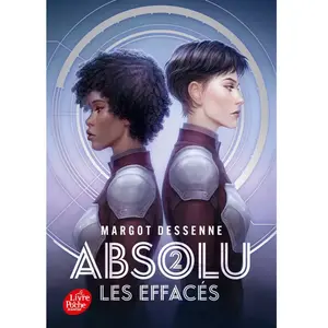 Absolu - Tome 2 Les Effacés - Margot Dessenne - Ldp Jeunesse - Poche - Roman adolescent Poche pas cher