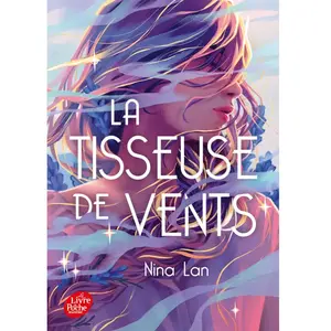 La Tisseuse de vents - Nina Lan - Ldp Jeunesse - Poche - Roman adolescent Poche pas cher