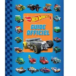 Hot Wheels : Guide officiel pas cher